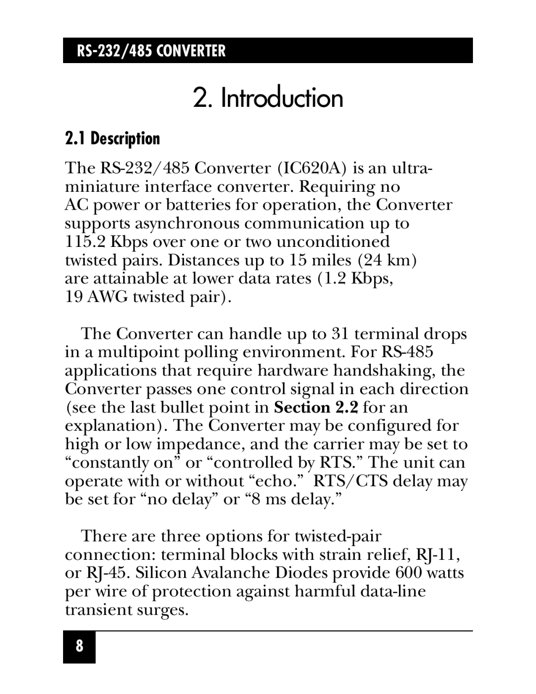 Black Box DB9F/RJ-45 (IC624A-F), RS-232/485 CONVERTER, DB9F/Term (IC620A-F), DB9F/RJ-45 (IC624A-M) Introduction, Description 