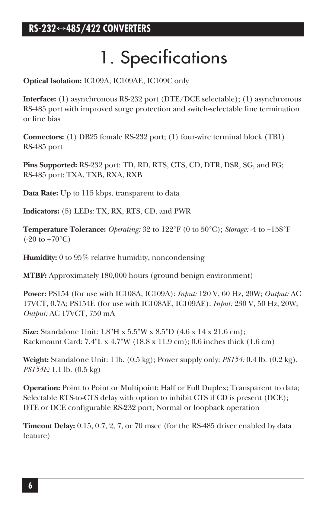 Black Box RS-232485/422 Converter Plus, RS-232485/422 Opto-Isolator/Converter, IC109C, IC108A, IC109AE, IC108C Specifications 