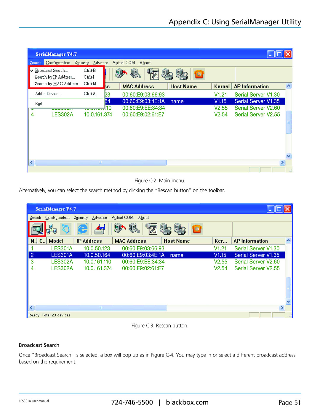 Black Box 1-Port 10/100 Device Server, RS-422, RS-232, RS-485 user manual Appendix C Using SerialManager Utility 