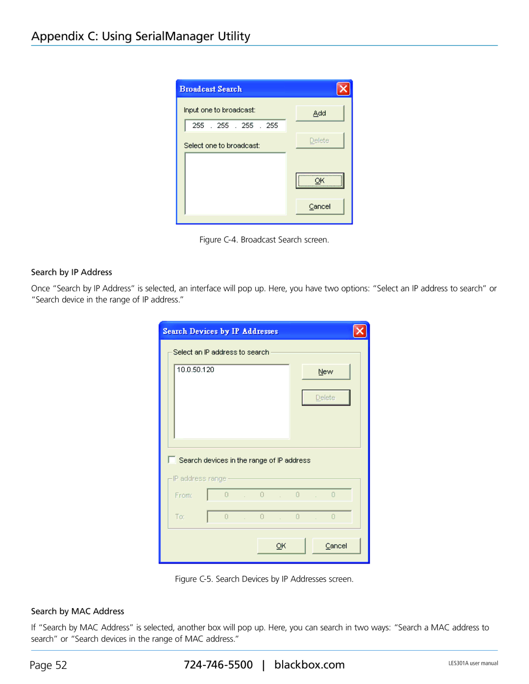 Black Box RS-422, RS-232, RS-485, 1-Port 10/100 Device Server user manual Appendix C Using SerialManager Utility 