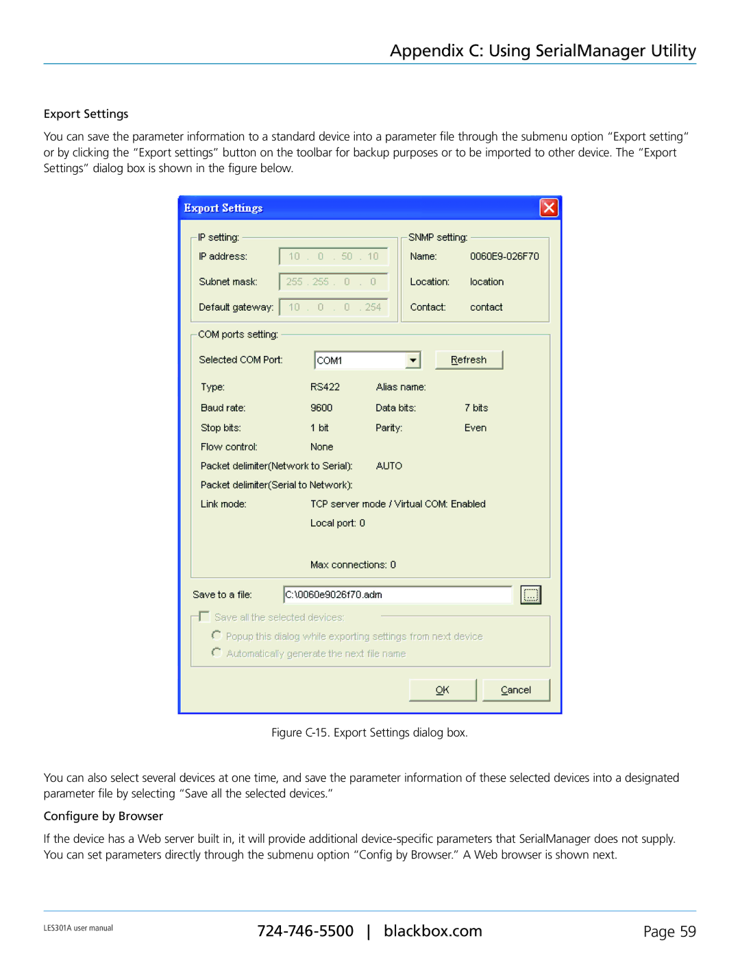 Black Box 1-Port 10/100 Device Server, RS-422, RS-232, RS-485 user manual Appendix C Using SerialManager Utility 