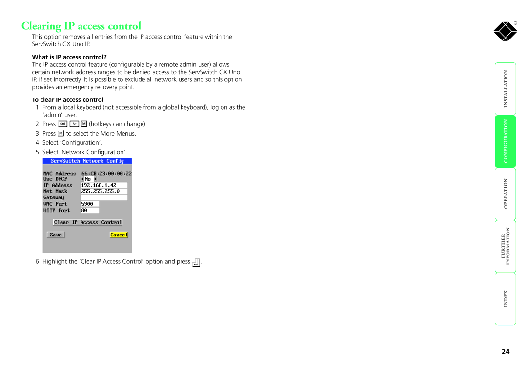 Black Box kv1081a, servswitch cx uno ip Clearing IP access control, What is IP access control?, To clear IP access control 