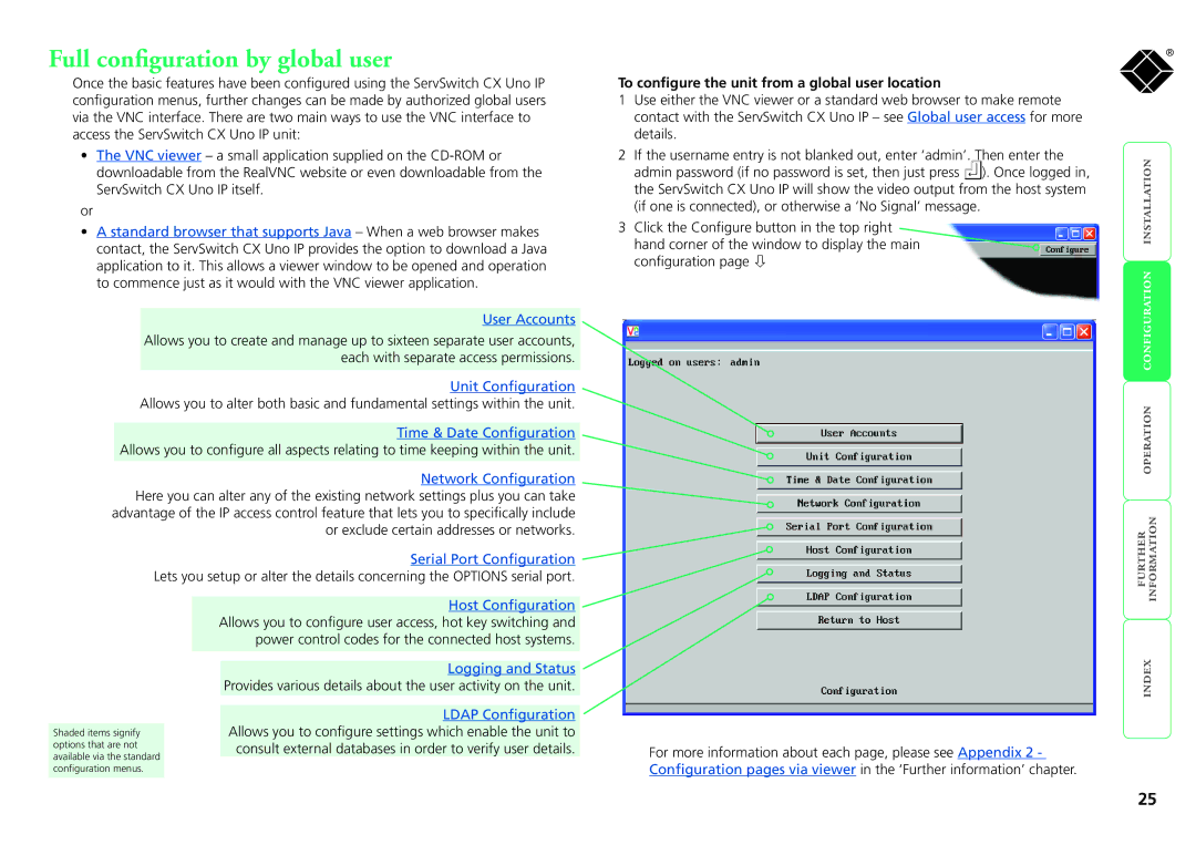 Black Box kv1161a, kv1081a manual Full configuration by global user, To configure the unit from a global user location 