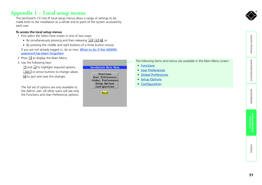 Black Box kv1081a, servswitch cx uno ip, kv1161a manual Appendix 1 Local setup menus, To access the local setup menus 