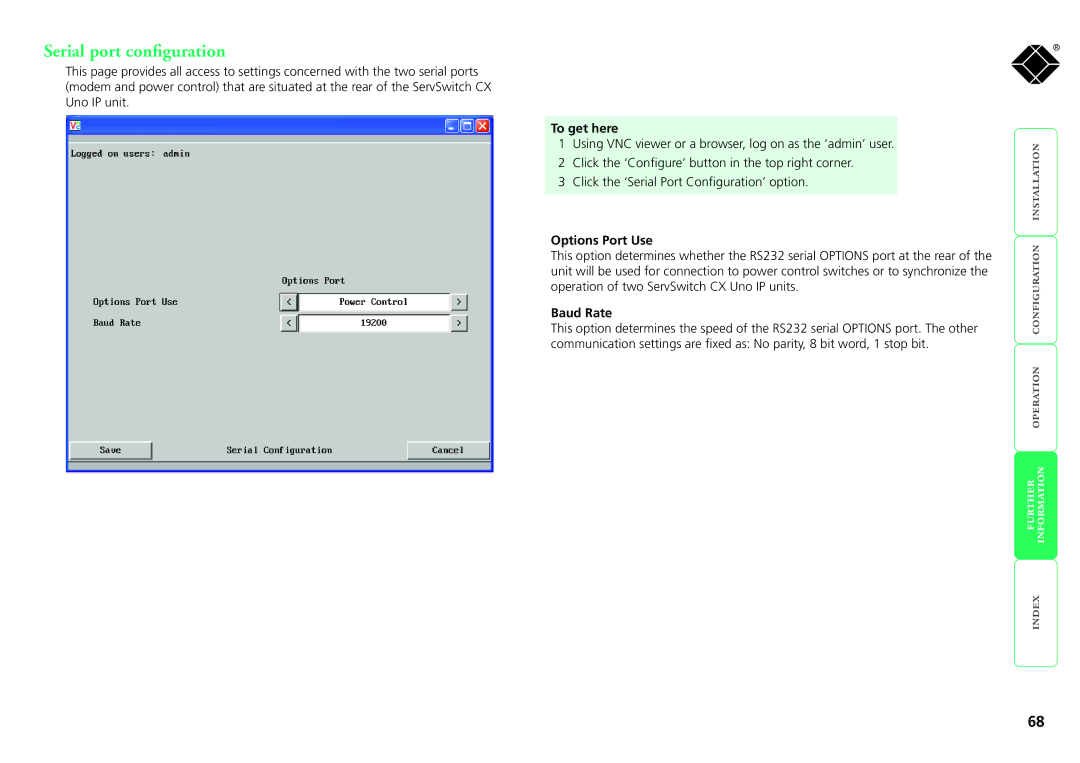 Black Box servswitch cx uno ip, kv1081a, kv1161a manual Serial port configuration, Options Port Use, Baud Rate 