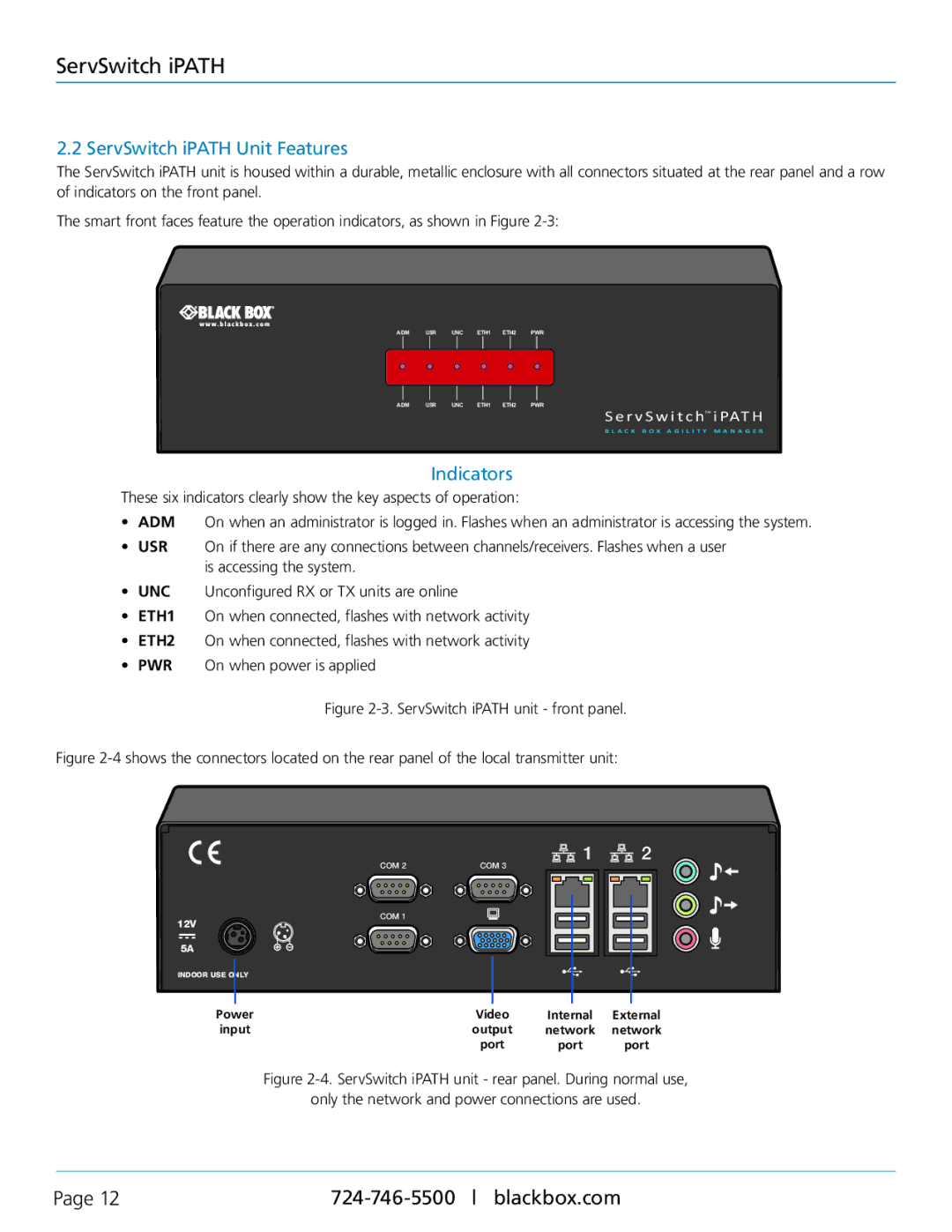 Black Box ACR1000A-CTL manual ServSwitch iPATH Unit Features, Indicators 