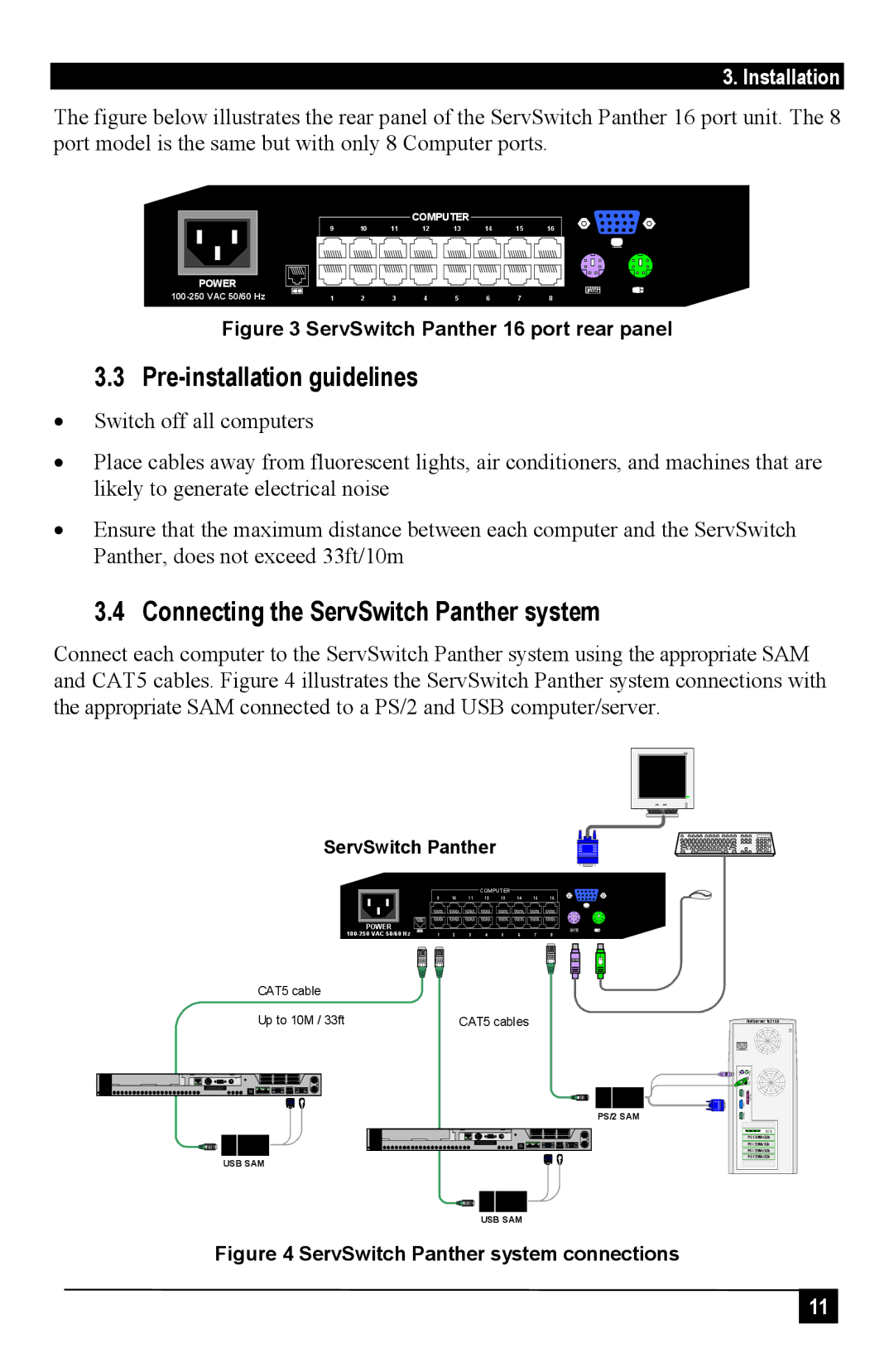 Black Box KV1106A, KV1116A manual Pre-installation guidelines, Connecting the ServSwitch Panther system 