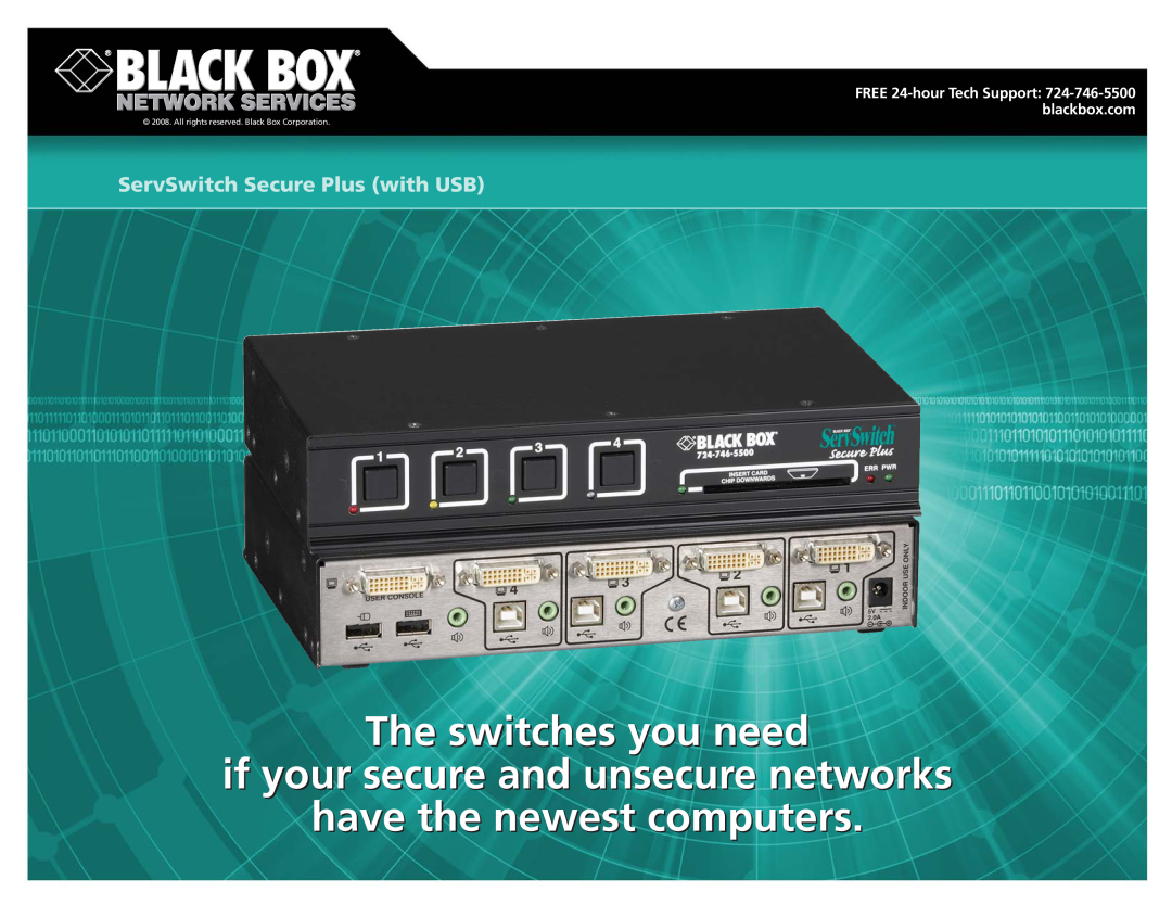 Black Box ServSwitch Secure Plus (with USB) manual The switches you need, if your secure and unsecure networks 