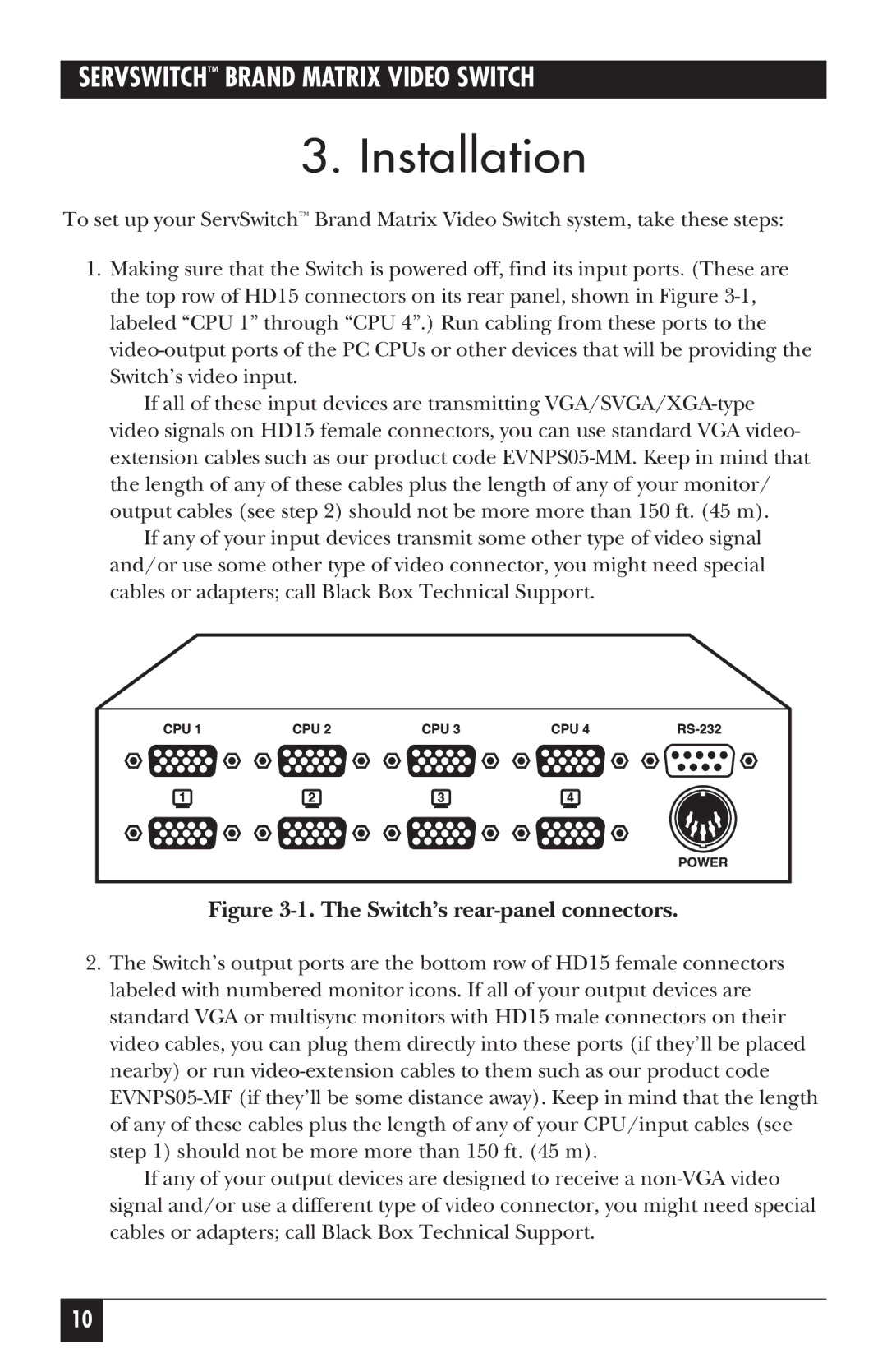 Black Box ServSwitch Video Switch, ACL0404A manual Installation, Switch’s rear-panel connectors 