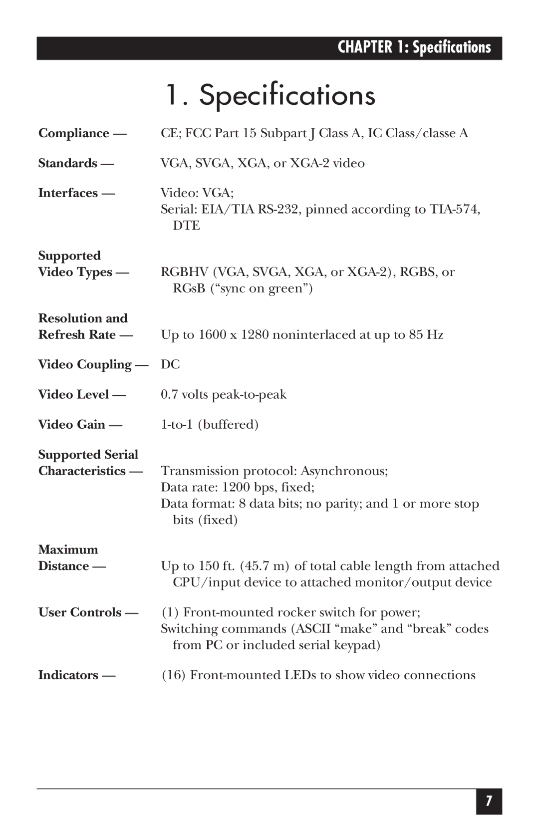 Black Box ACL0404A, ServSwitch Video Switch manual Specifications, Supported Serial Characteristics 