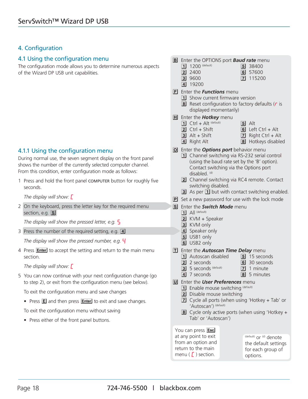 Black Box ServSwitch Wizard DP USB Configuration Using the configuration menu, Display will show the pressed letter, e.g 