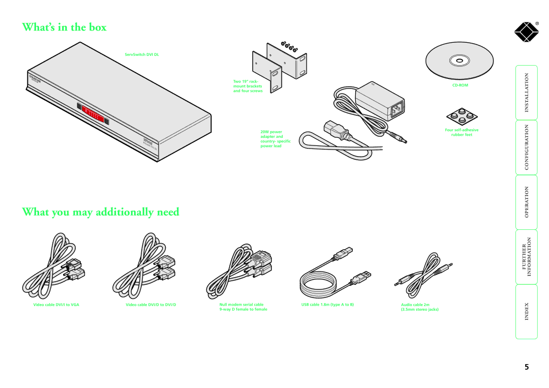 Black Box ServSwitch Wizard DVI DL, KV2008A manual What’s in the box, What you may additionally need 