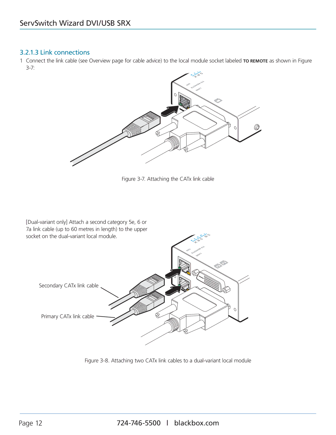 Black Box ACU5501A-R4, ServSwitch Wizard DVI/USB SRX manual Link connections 