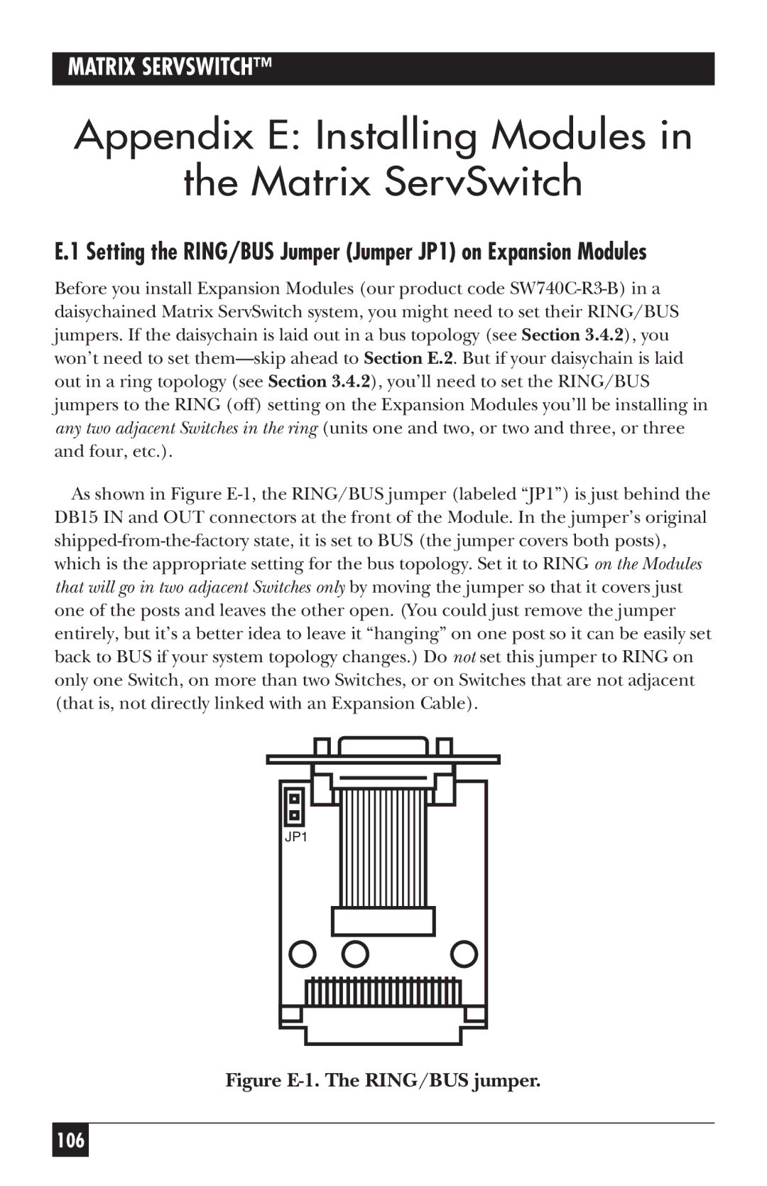 Black Box Appendix E Installing Modules Matrix ServSwitch, Setting the RING/BUS Jumper Jumper JP1 on Expansion Modules 