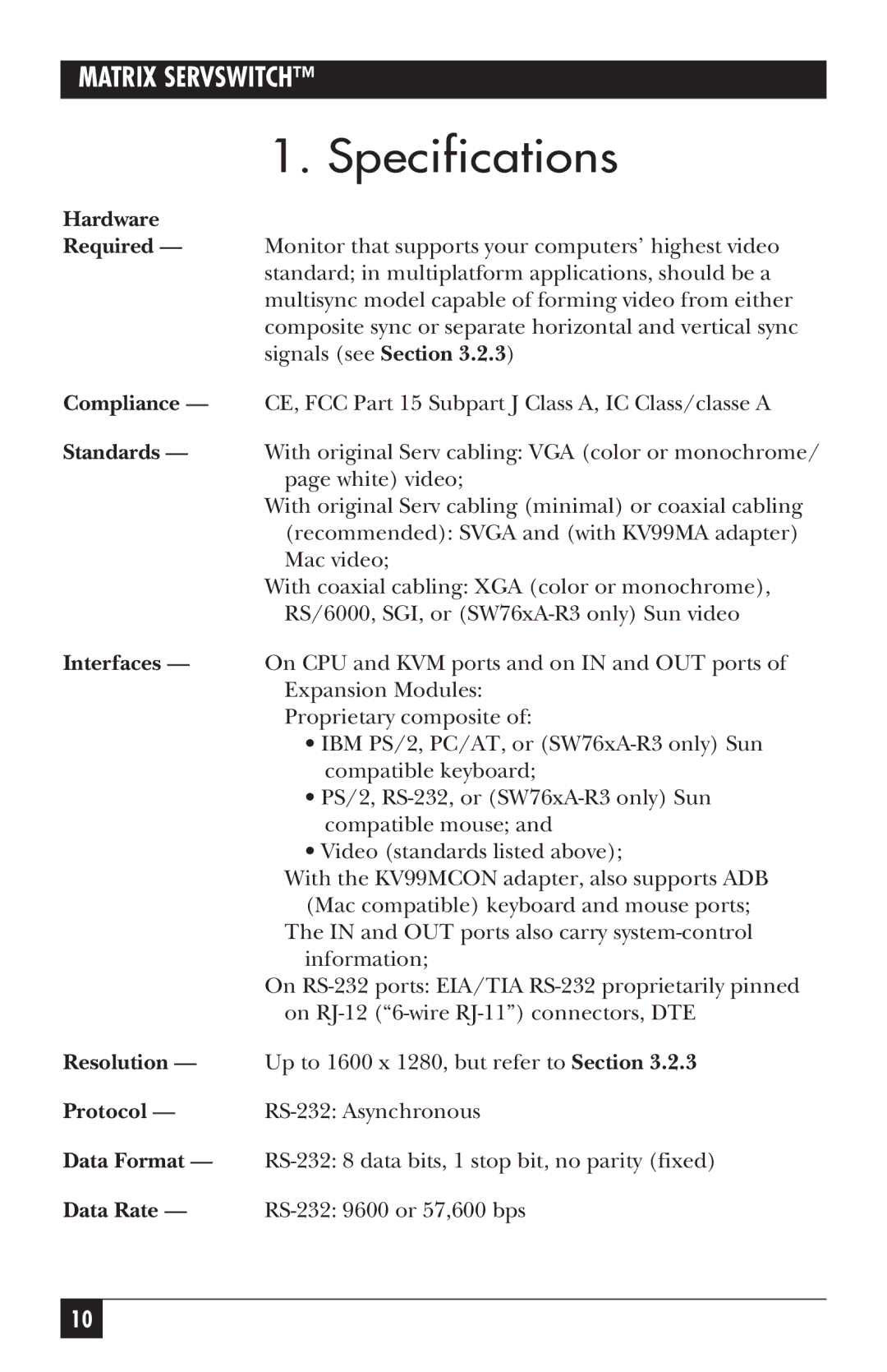 Black Box ServSwitch manual Specifications, Hardware 