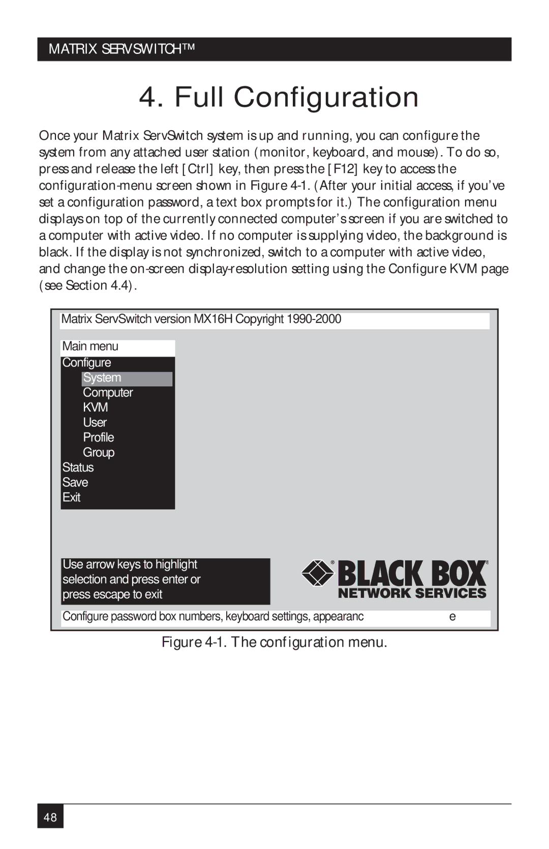 Black Box ServSwitch manual Full Configuration, Kvm 