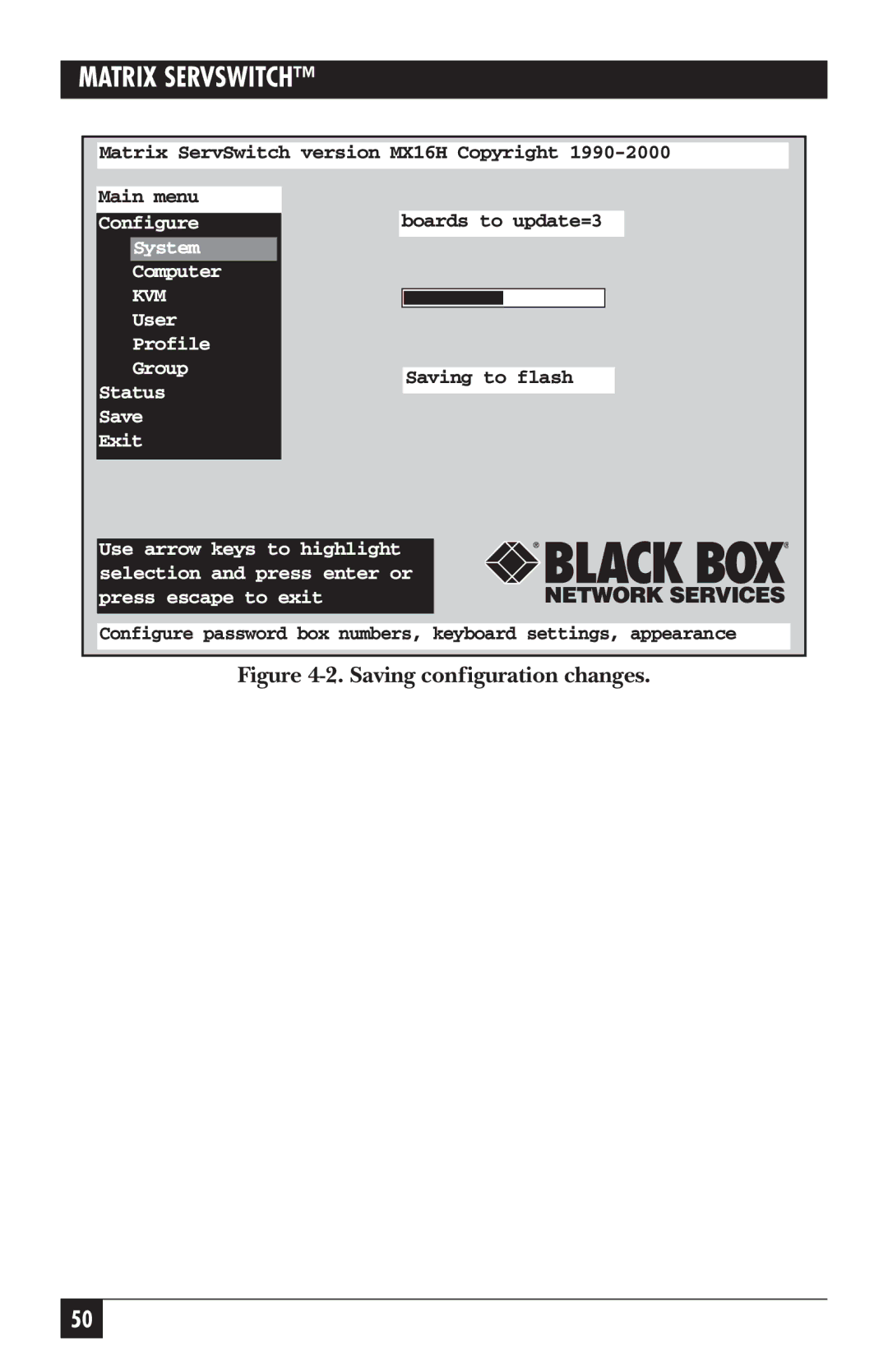 Black Box ServSwitch manual Saving configuration changes 