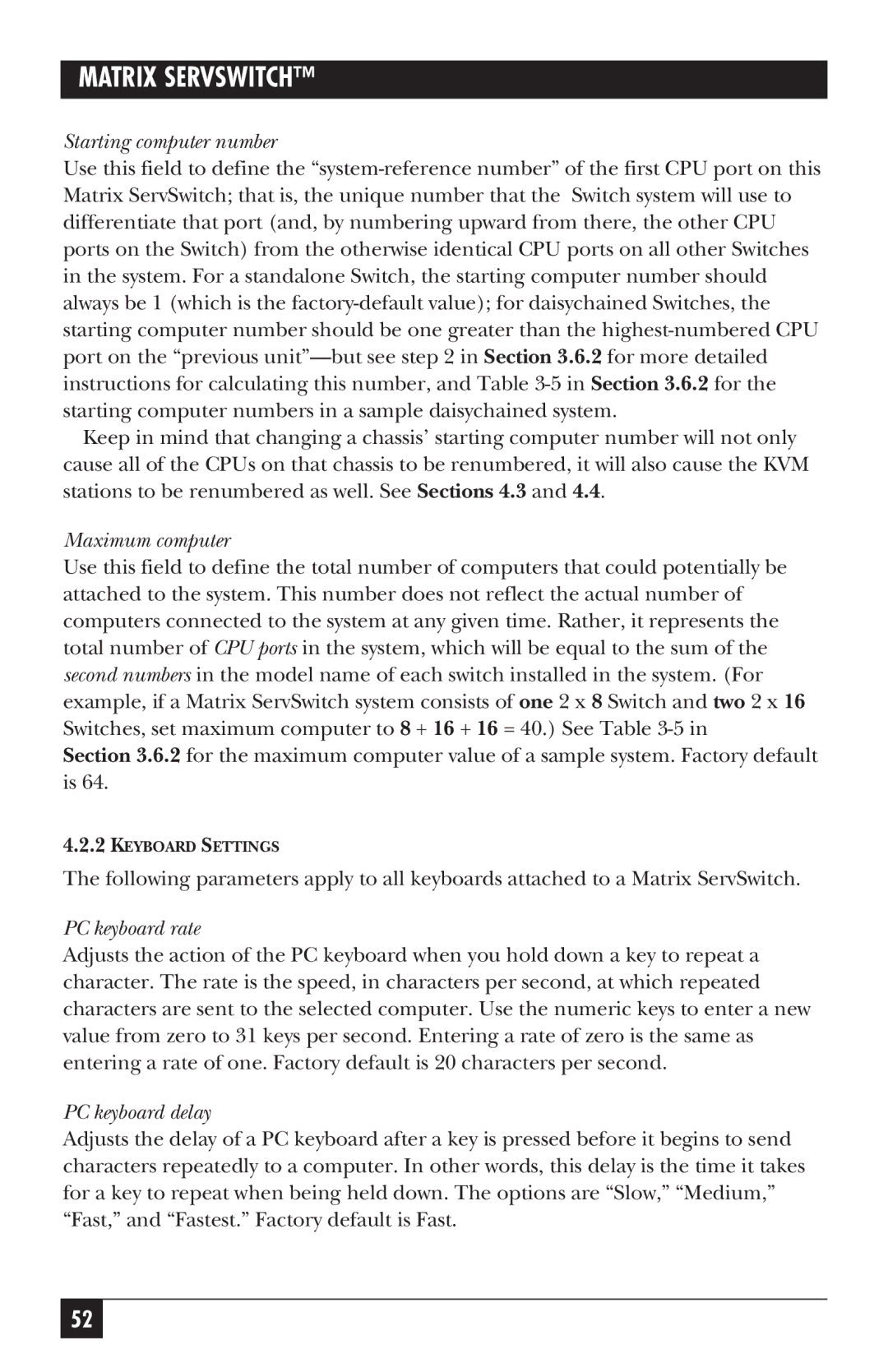 Black Box ServSwitch manual Starting computer number, Maximum computer, PC keyboard rate, PC keyboard delay 