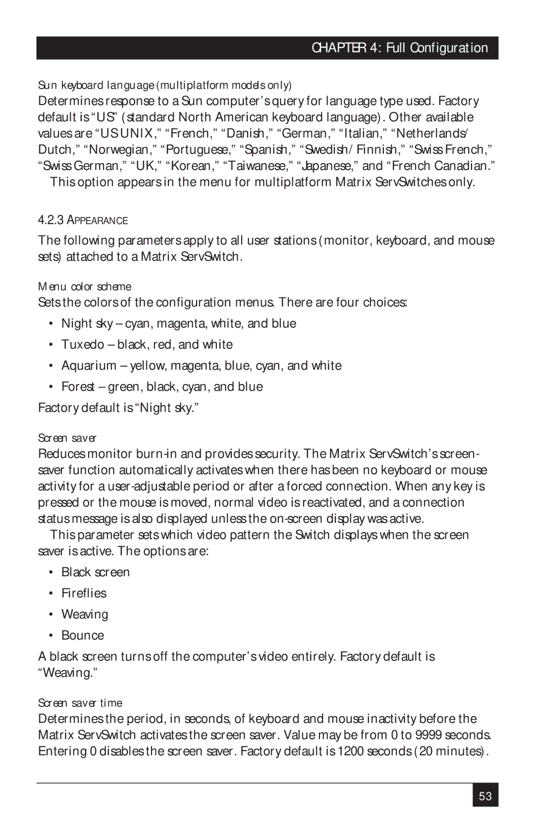 Black Box ServSwitch manual Sun keyboard language multiplatform models only, Menu color scheme, Screen saver time 