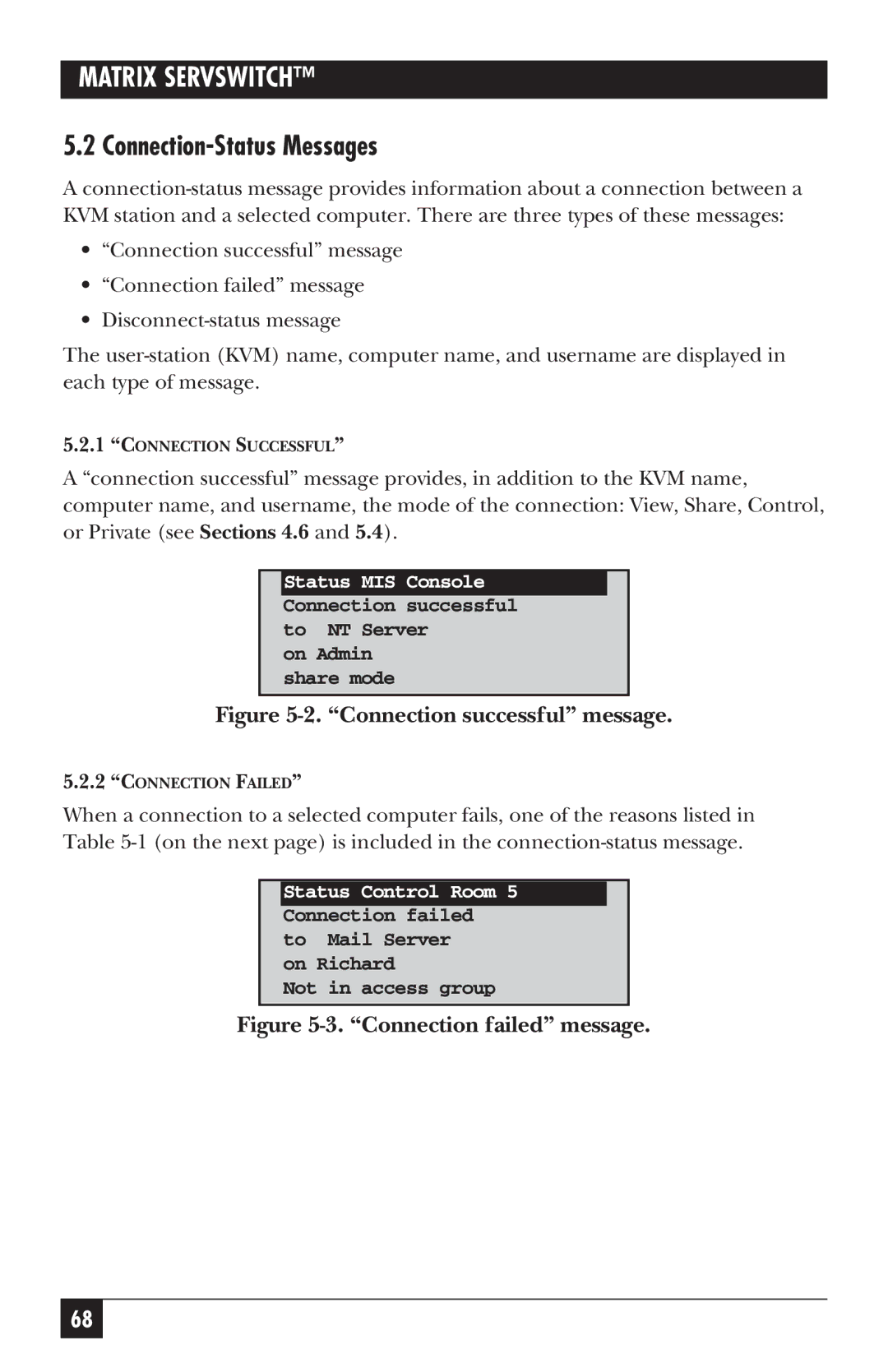 Black Box ServSwitch manual Connection-Status Messages, Status Control Room 