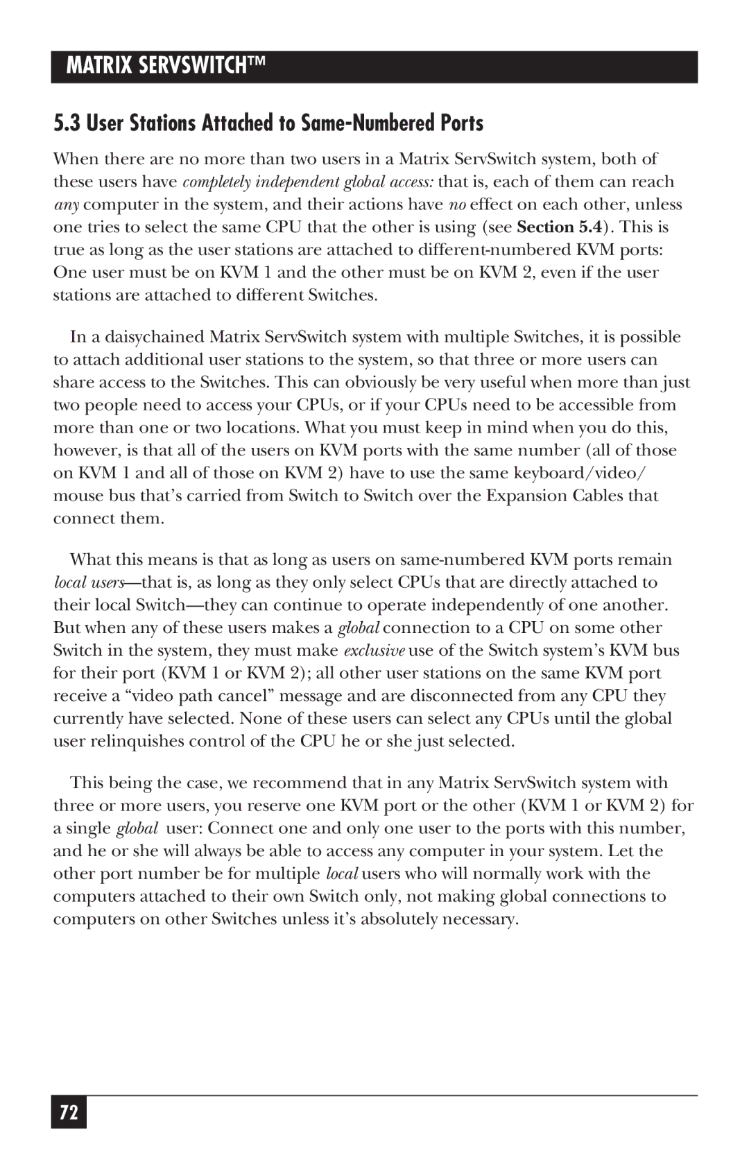 Black Box ServSwitch manual User Stations Attached to Same-Numbered Ports 