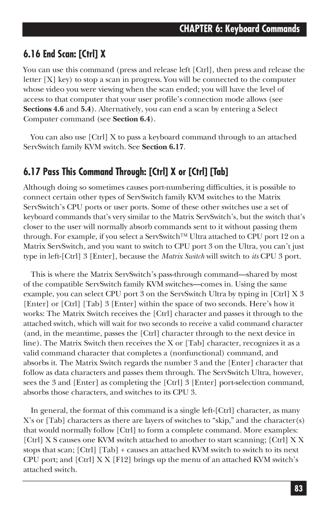 Black Box ServSwitch manual End Scan Ctrl, Pass This Command Through Ctrl X or Ctrl Tab 