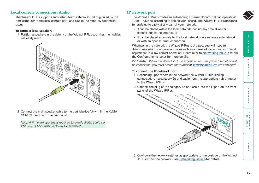 Black Box ServSwitchTM manual Local console connections Audio, IP network port, To connect local speakers 