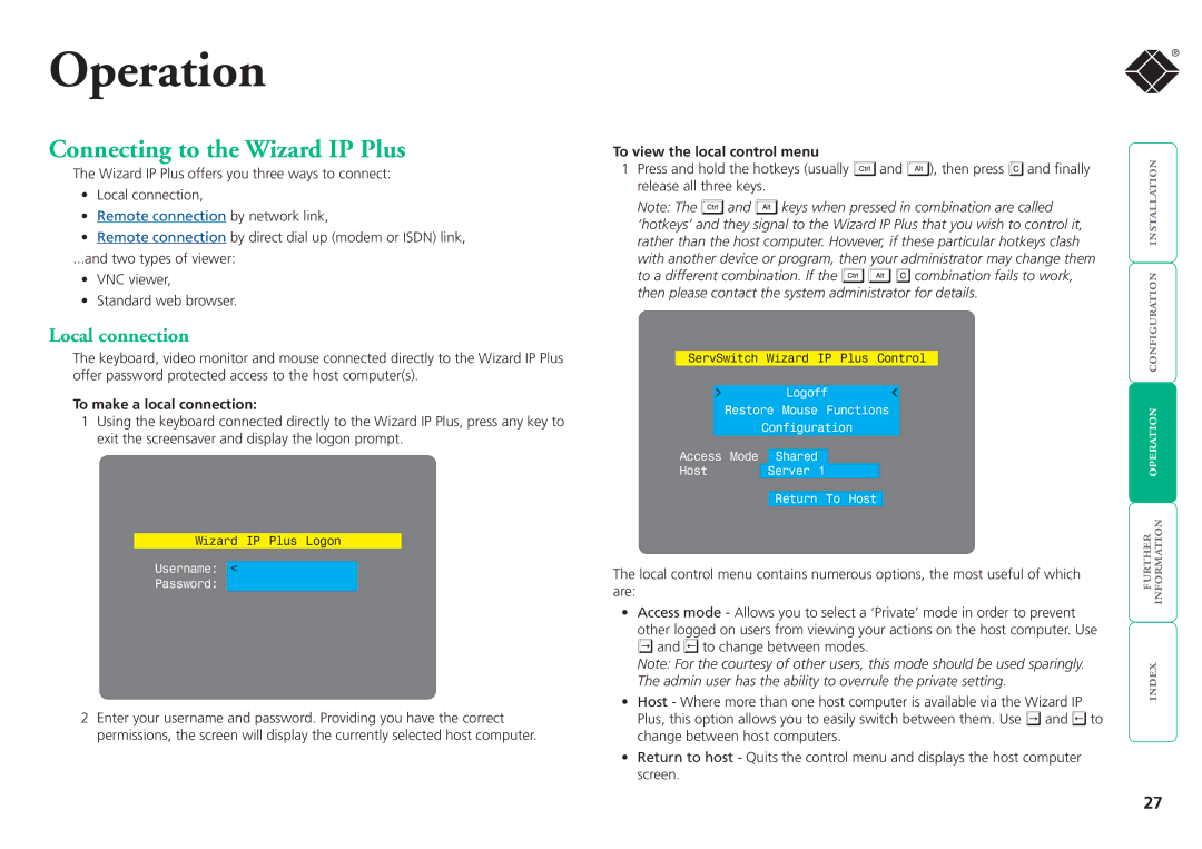 Black Box ServSwitchTM manual Connecting to the Wizard IP Plus, Local connection, To make a local connection 