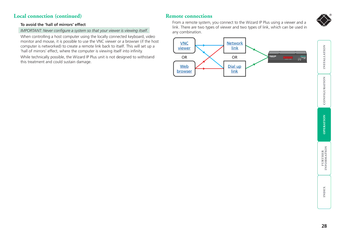 Black Box ServSwitchTM manual Remote connections, To avoid the ‘hall of mirrors’ effect 