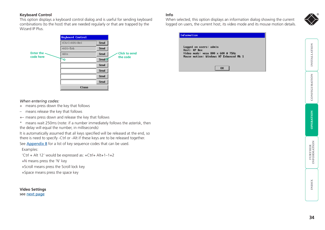 Black Box ServSwitchTM manual Keyboard Control, When entering codes, Video Settings, Info 