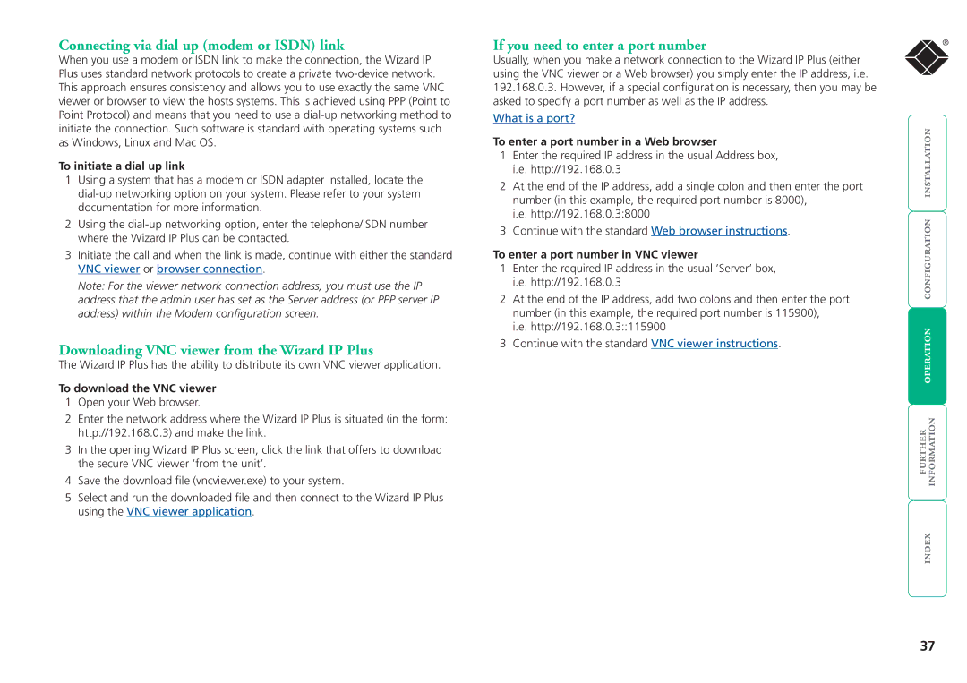 Black Box ServSwitchTM manual Connecting via dial up modem or Isdn link, Downloading VNC viewer from the Wizard IP Plus 