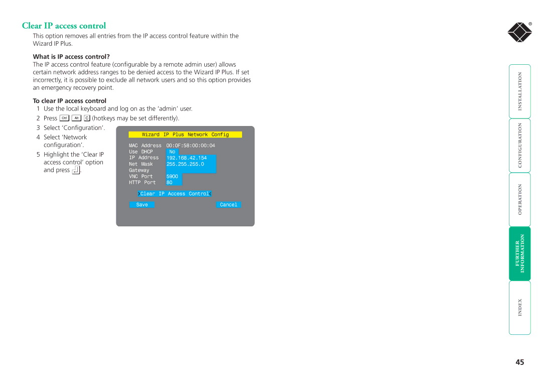 Black Box ServSwitchTM manual Clear IP access control, What is IP access control?, To clear IP access control 