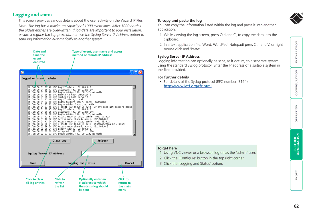 Black Box ServSwitchTM manual Logging and status, To copy and paste the log, Syslog Server IP Address 