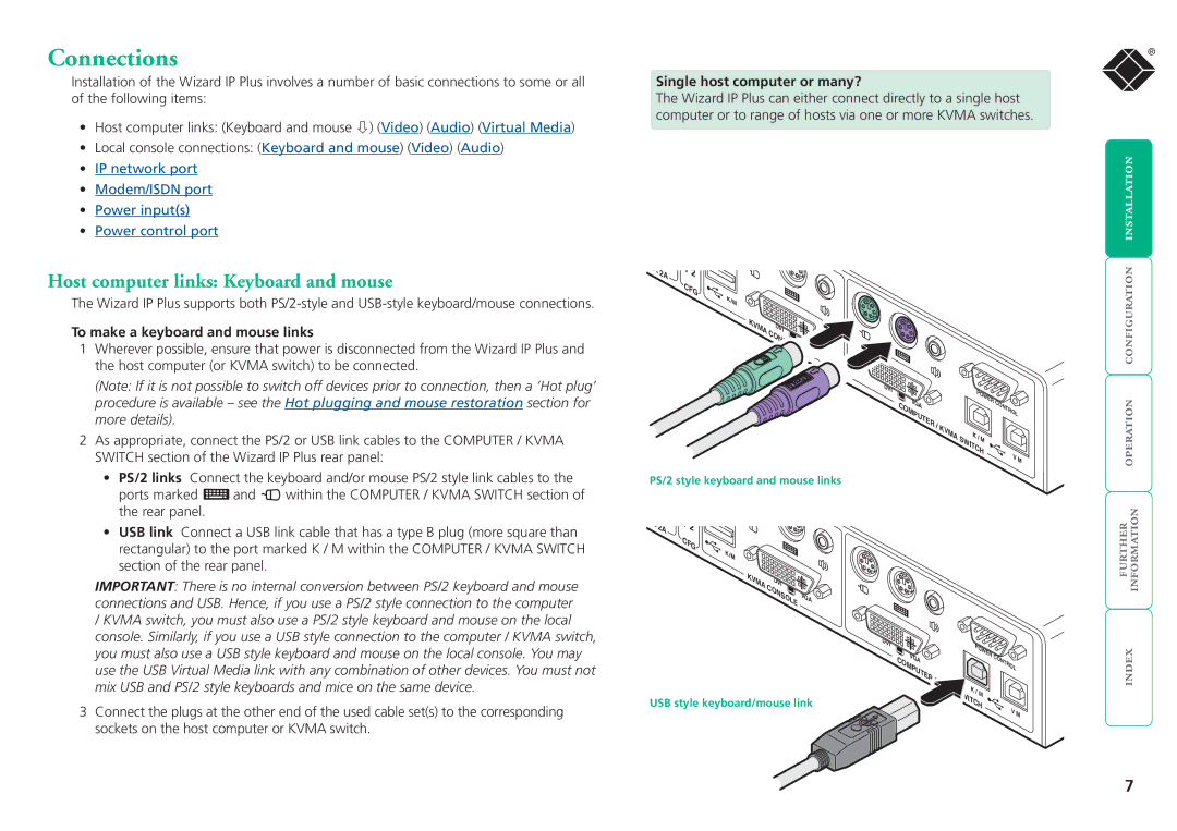 Black Box ServSwitchTM manual Connections, Host computer links Keyboard and mouse, Single host computer or many? 