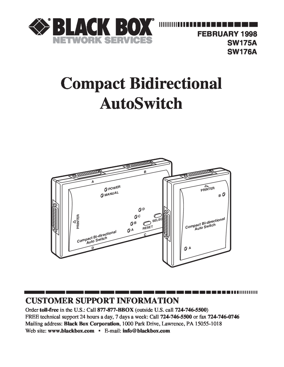 Black Box manual Compact Bidirectional AutoSwitch, Customer Support Information, FEBRUARY SW175A SW176A 