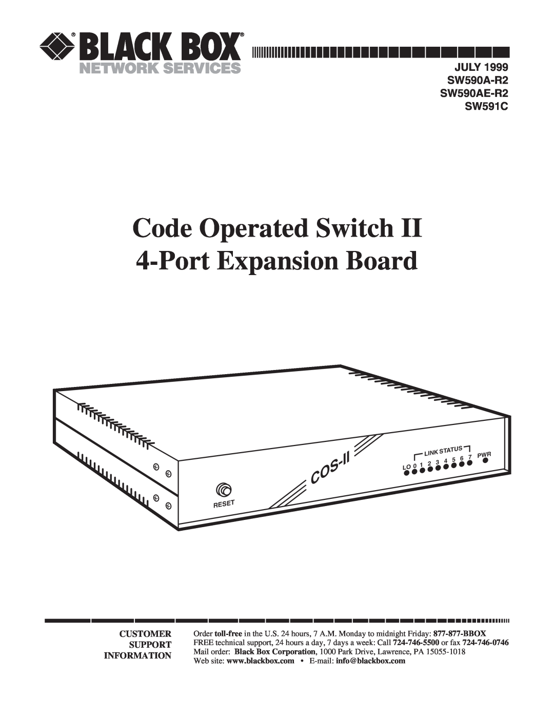Black Box manual Code Operated Switch II 4-PortExpansion Board, JULY SW590A-R2 SW590AE-R2 SW591C, Customer, Support 