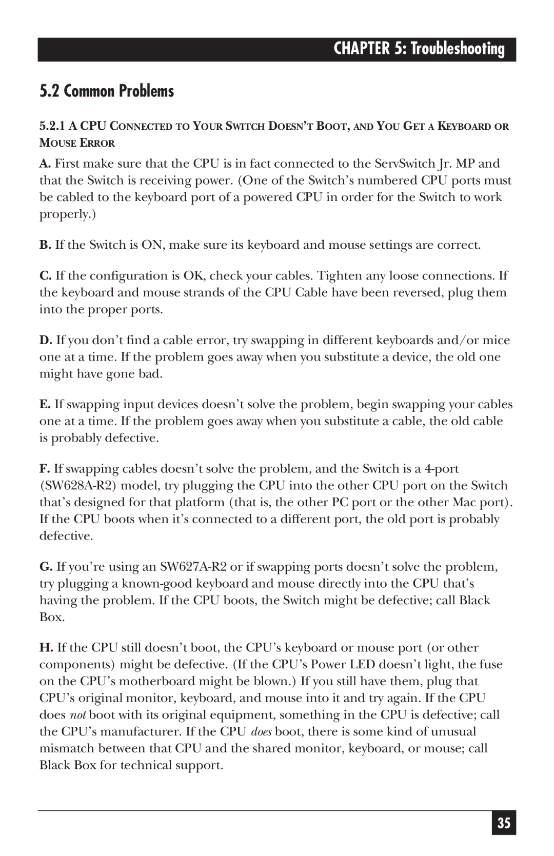 Black Box SW627A-R2, SW628A-R2 manual Common Problems 