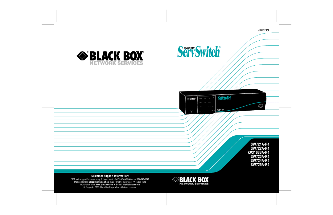 Black Box KV3108SA-R4, SW722A-R4, SW721A-R4, SW724A-R4, SW723A-R4, SW725A-R4 manual Customer Support Information 