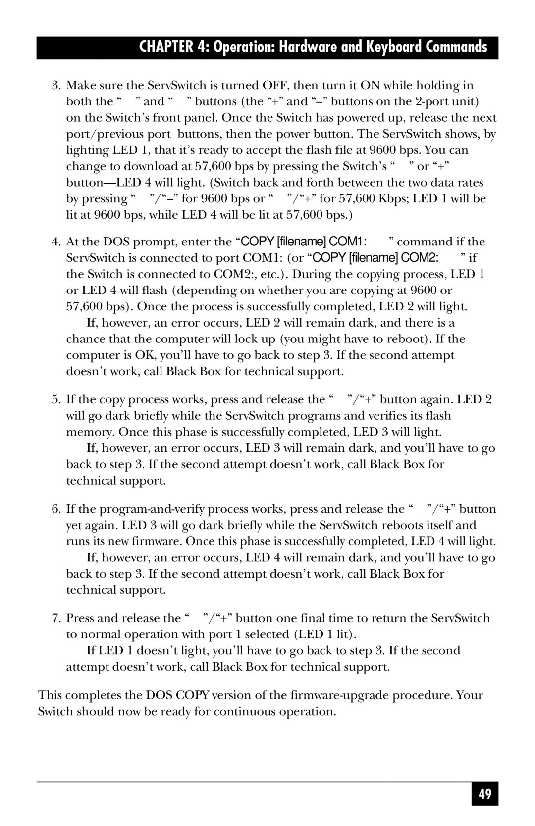 Black Box SW722A-R4, KV3108SA-R4, SW721A-R4, SW724A-R4, SW723A-R4, SW725A-R4 manual Operation Hardware and Keyboard Commands 