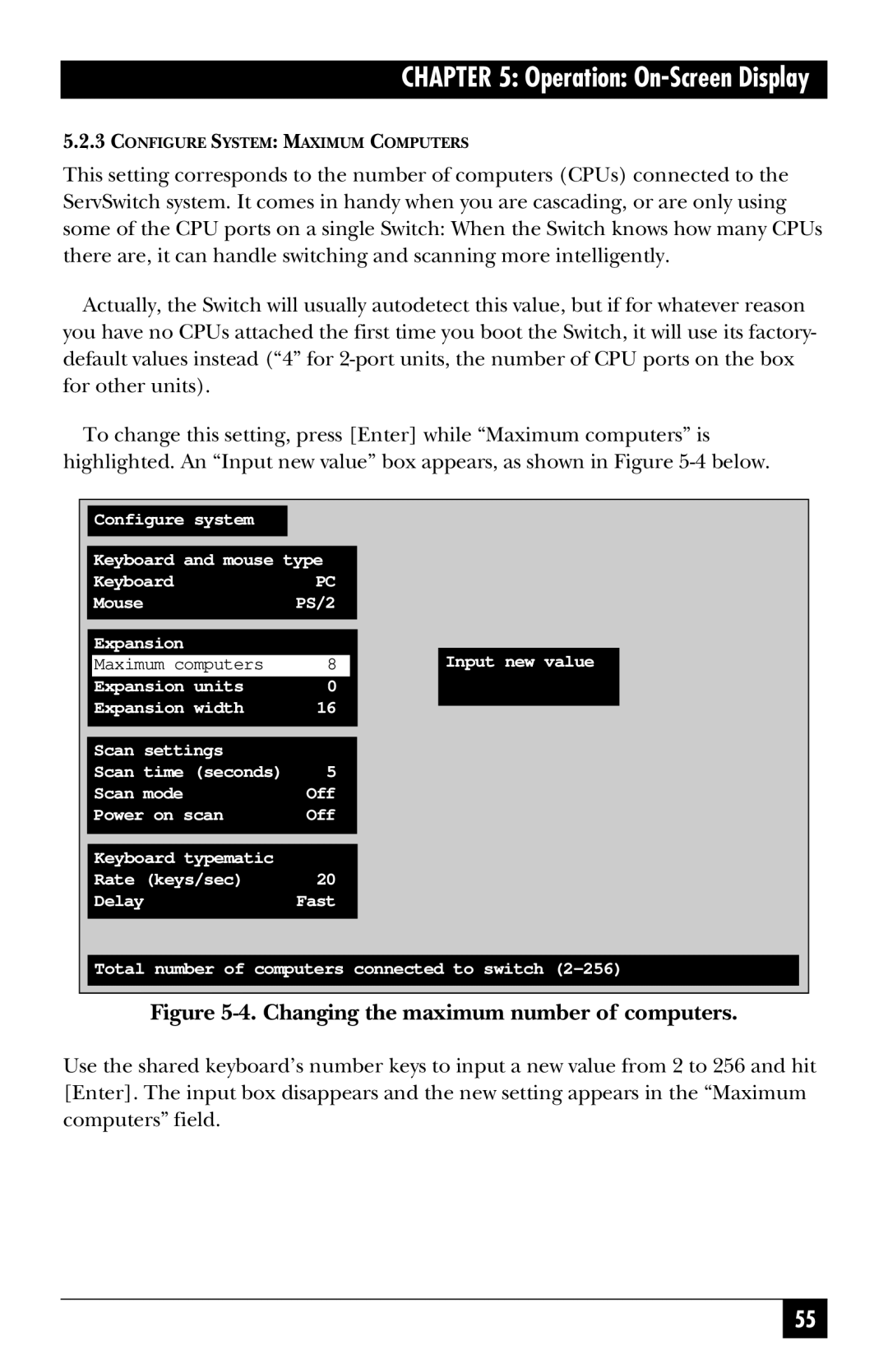 Black Box SW722A-R4, KV3108SA-R4, SW721A-R4, SW724A-R4, SW723A-R4, SW725A-R4 manual Changing the maximum number of computers 