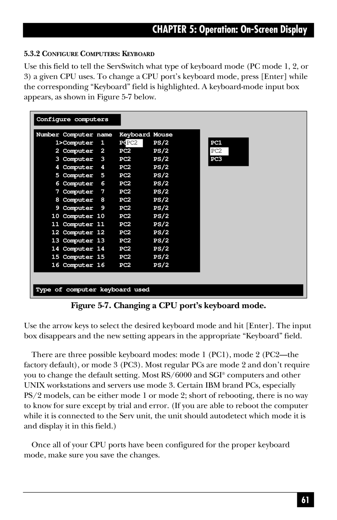 Black Box SW722A-R4, KV3108SA-R4, SW721A-R4, SW724A-R4, SW723A-R4, SW725A-R4 manual Changing a CPU port’s keyboard mode 