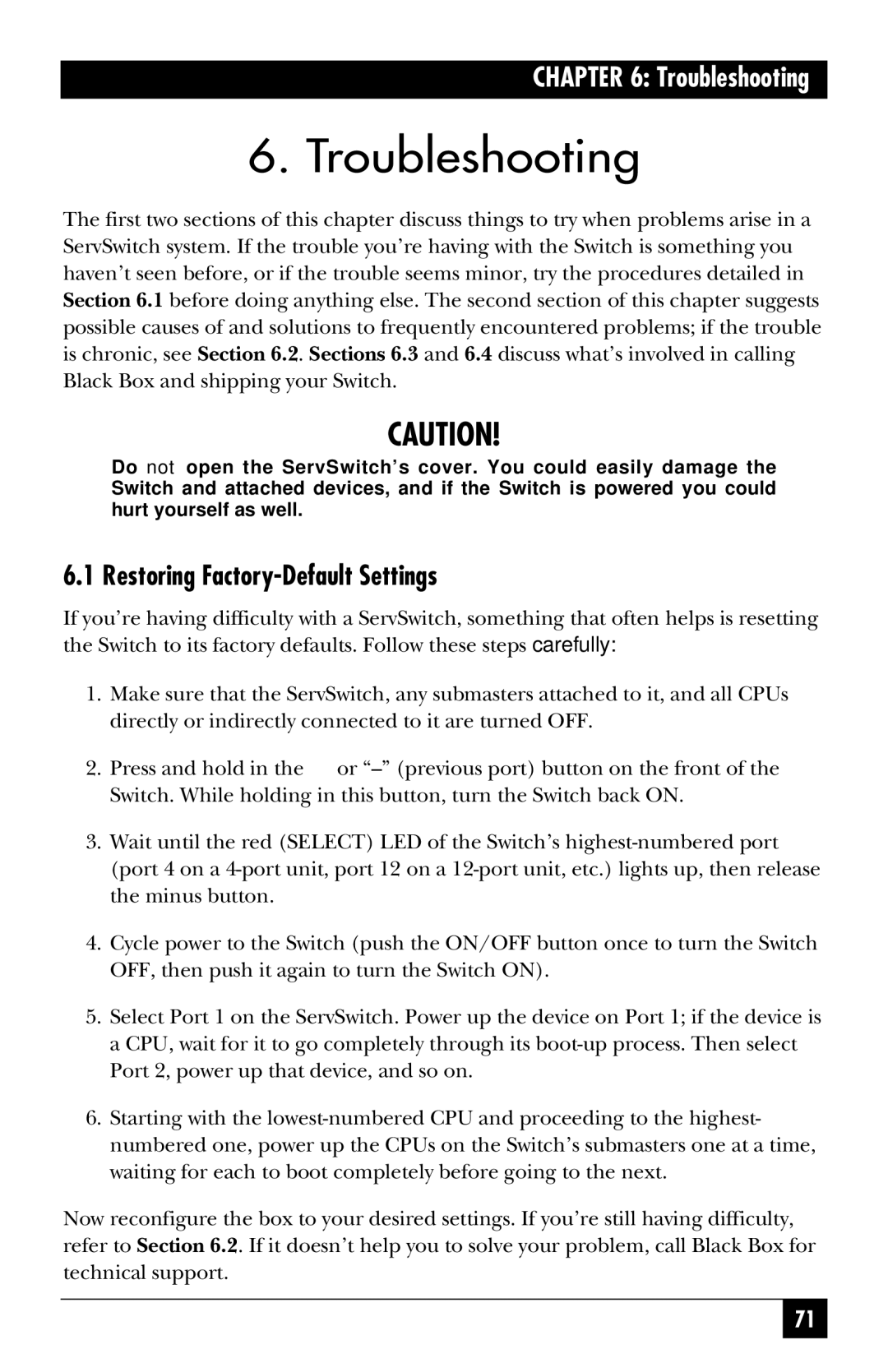 Black Box SW723A-R4, SW722A-R4, KV3108SA-R4, SW721A-R4, SW724A-R4 manual Troubleshooting, Restoring Factory-Default Settings 