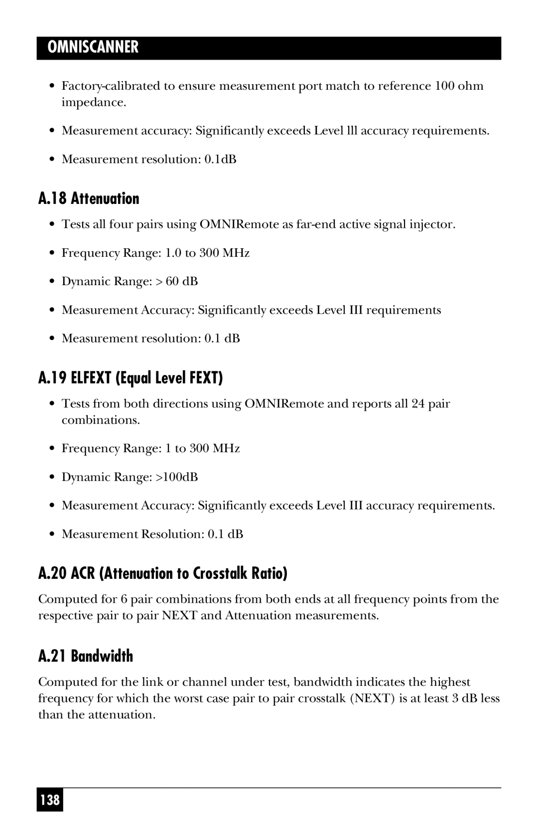 Black Box TS1000A-R5, TS1003A, TS1002A manual Elfext Equal Level Fext, ACR Attenuation to Crosstalk Ratio, Bandwidth 