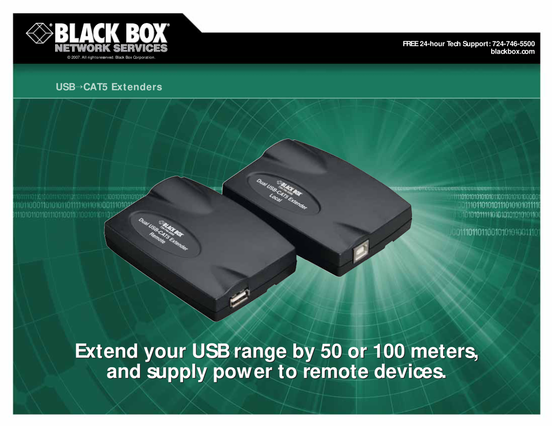 Black Box USB CAT5 Extender manual Extend your USB range by 50 or 100 meters,eters, and supply power to remote devicess 