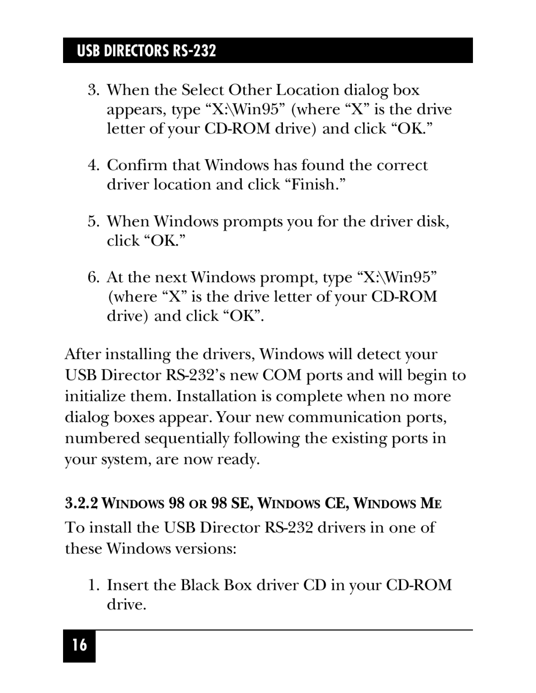 Black Box IC1002A, USB Directors RS-232, IC135A, IC1001A, IC1000A manual Windows 98 or 98 SE, Windows CE, Windows ME 