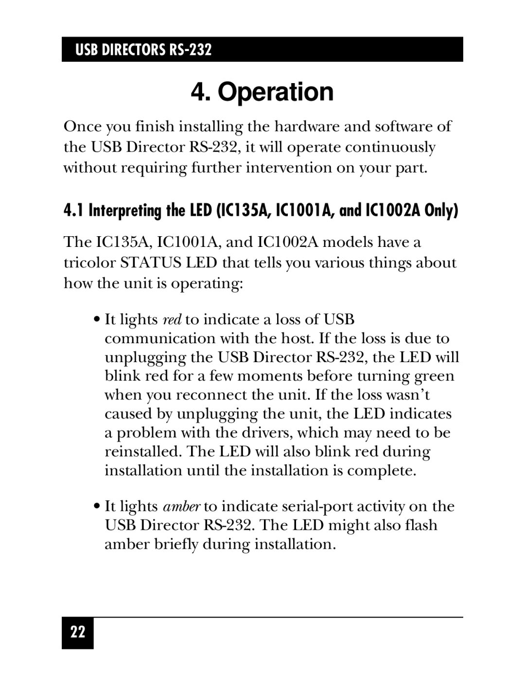 Black Box IC1001A, USB Directors RS-232, IC135A, IC1002A, IC1000A manual Operation 