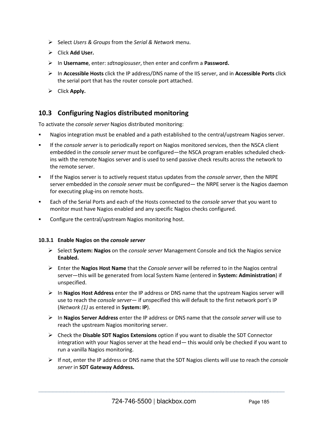 Black Box LES1216A-R2 Configuring Nagios distributed monitoring,  Select Users & Groups from the Serial & Network menu 