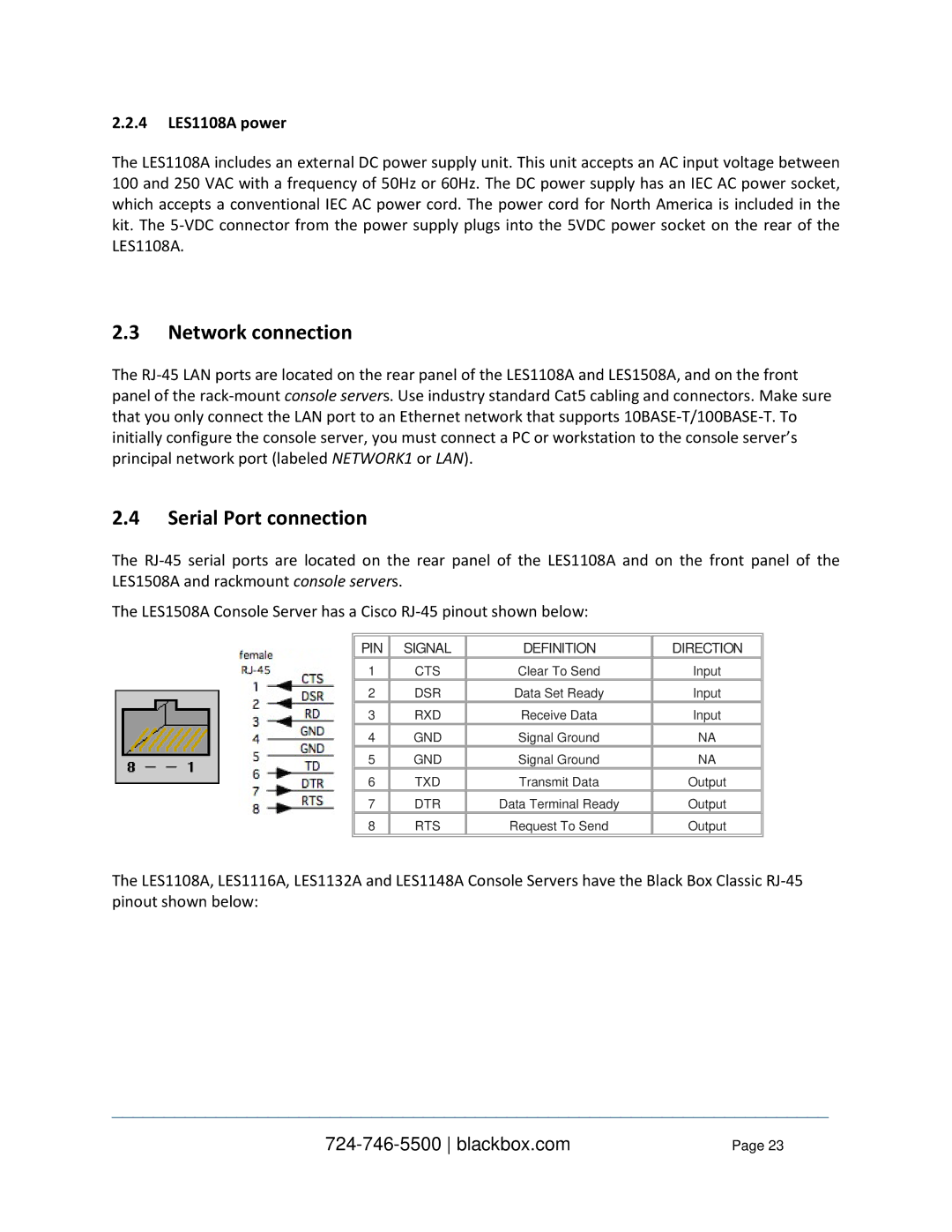 Black Box LES1316A, LES1332A, LES1408A, LES144BA, LES1416A Network connection, Serial Port connection, 4 LES1108A power 