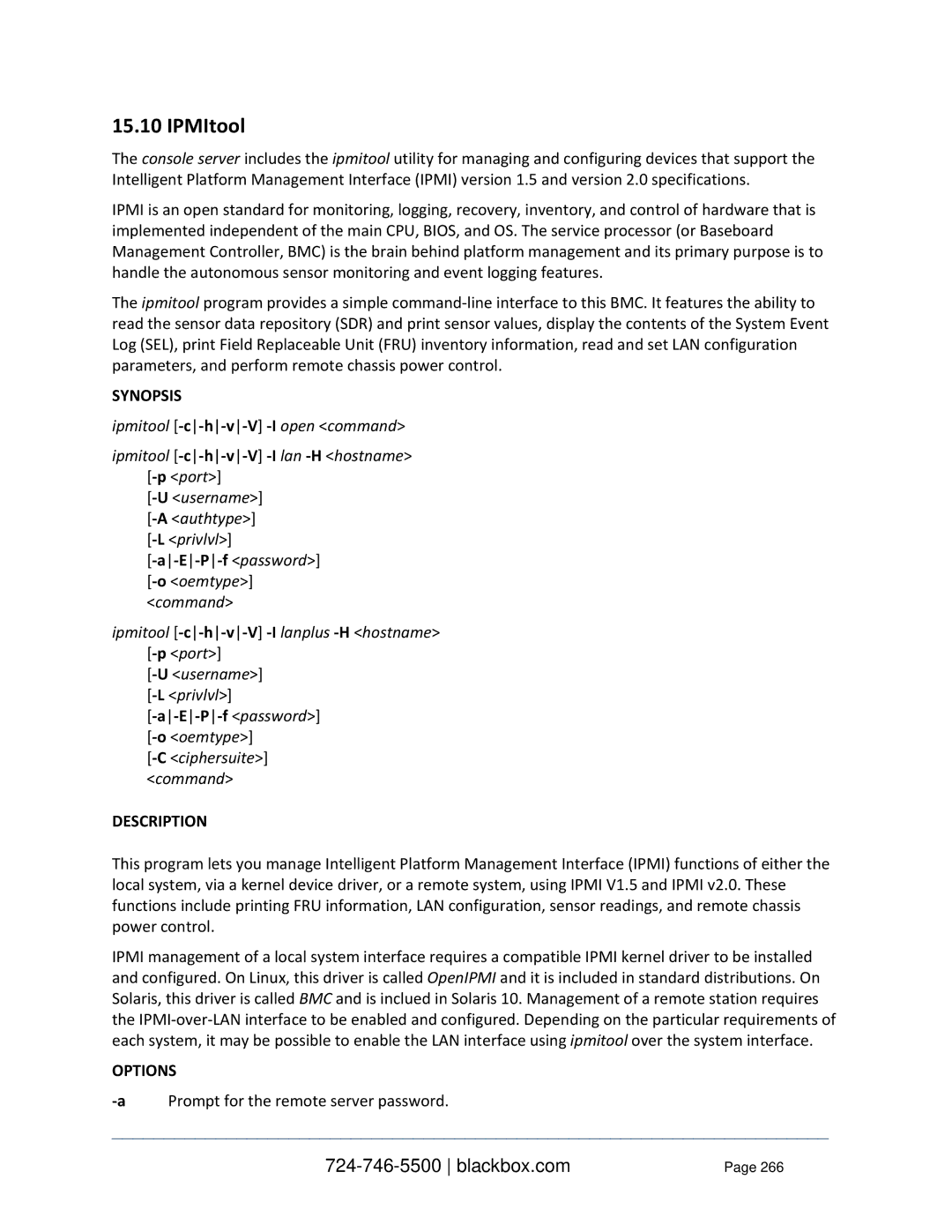 Black Box LES114BA, LES1332A IPMItool, Ipmitool -c-h-v-V-I lan -H hostname -p port, P-f password -o oemtype command 