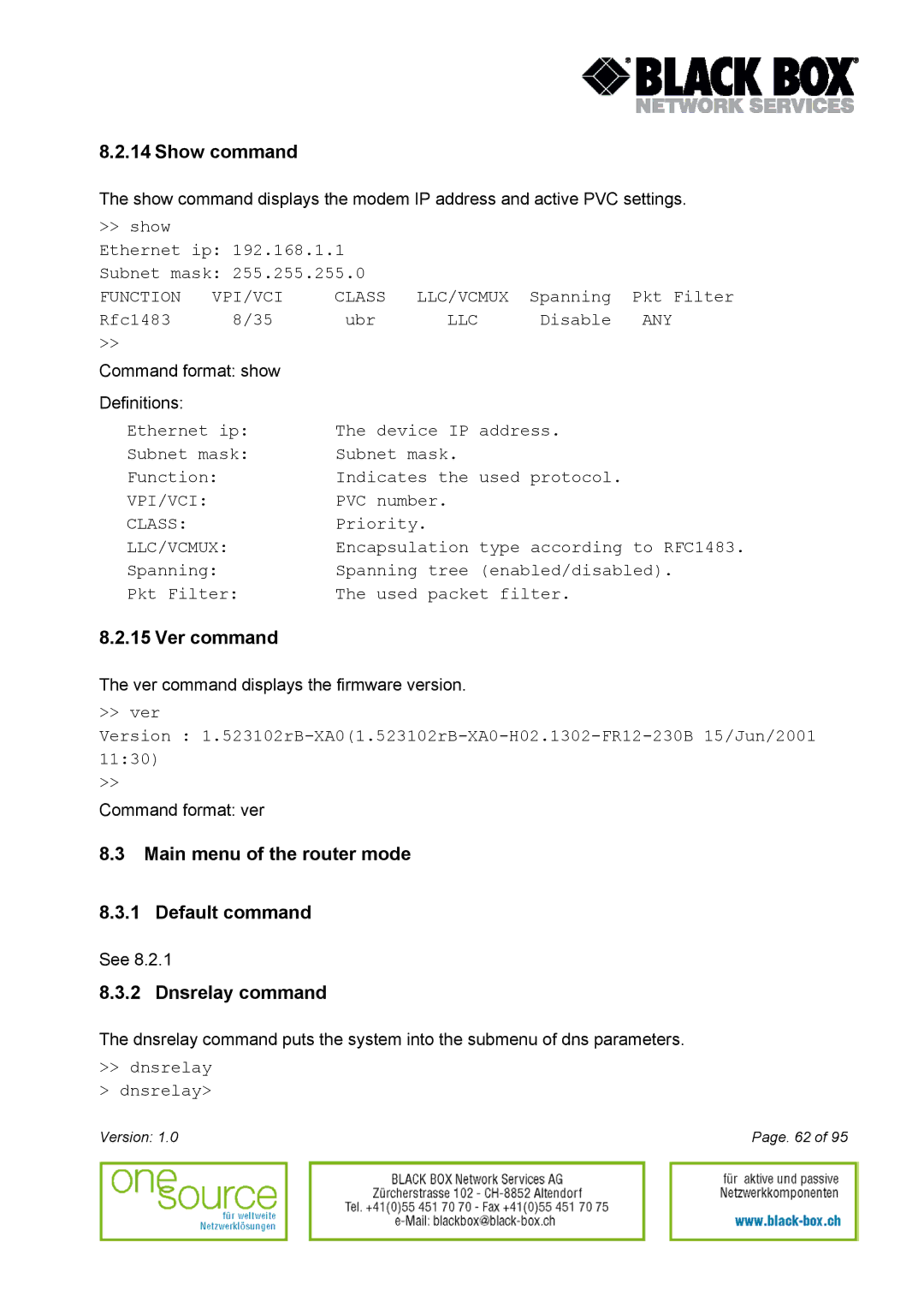 Black Box Version 1.0 user manual Ver command, Main menu of the router mode Default command, Dnsrelay command 